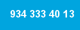 934 333 40 13 934 333 40 13